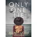 Only One Lie - Hardcover