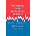 Explorations Into Constitutional Economics - Paperback