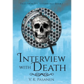 Interview with Death, Tales from the Afterworld Book 1 - Hardcover