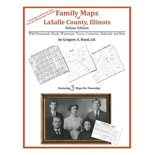 Family Maps of LaSalle County, Illinois - Paperback