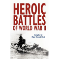 Heroic Battles of World War II - Paperback