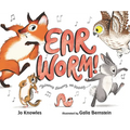 Ear Worm! - Hardcover