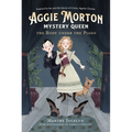Aggie Morton, Mystery Queen: The Body Under the Piano - Hardcover