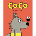 Coco and Fly - Hardcover