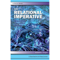The Relational Imperative: Resources for a World on Edge - Paperback