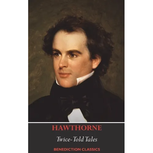Twice-Told Tales - Hardcover