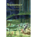 Summer in the Forest: A Seasons in the Forest Book - Hardcover