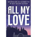 All My Love - Paperback