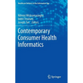 Contemporary Consumer Health Informatics - Hardcover