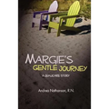 Margie's Gentle Journey - Paperback