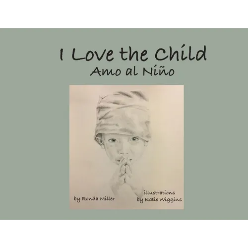 I Love the Child (Soft Cover) - Paperback
