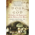 Dogs of God: Columbus, the Inquisition, and the Defeat of the Moors - Paperback