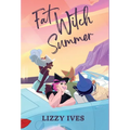 Fat Witch Summer - Hardcover