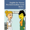 English for Nurses Pre-Intermediate Level Book 1 - Paperback