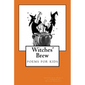 Witches' Brew: poems for kids - Paperback