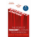 Influence Empire: Inside the Story of Tencent and China's Tech Ambition - Paperback