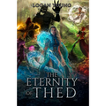 The Eternity of Thed - Hardcover