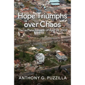 Hope Triumphs Over Chaos: The La Plata Tornado of April 28, 2002 - Paperback