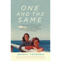 One and the Same: My Life as an Identical Twin and What I've Learned about Everyone's Struggle to Be Singular - Paperback