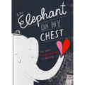 An Elephant on My Chest: Or, Why Heartbreak Is Worth It (Valentine's Day Gifts, Galentines) - Hardcover