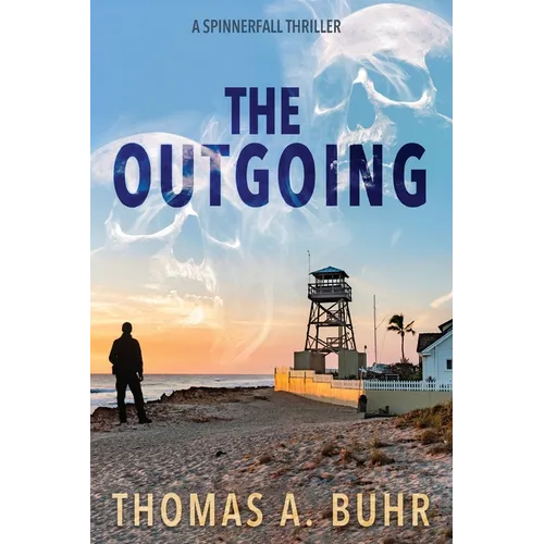 The Outgoing: A Spinnerfall Thriller - Paperback
