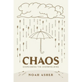 Chaos: Overcoming the Overwhelming - Paperback