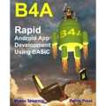 B4a: Rapid Android App Development using BASIC - Paperback