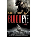 Blood Eye: A Novel (Raven: Book 1) - Mass Market Paperbound