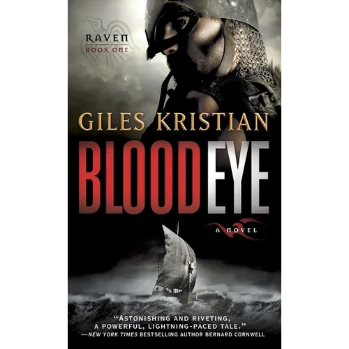Blood Eye: A Novel (Raven: Book 1) - Mass Market Paperbound