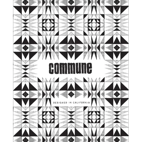 Commune: Designed in California - Paperback