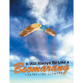 It Will Always Be Like a Boomarang - Paperback