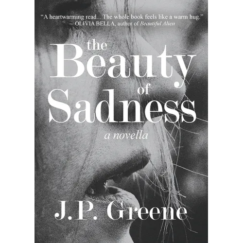 The Beauty of Sadness: a Novella - Paperback