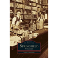 Springfield: Volume I - Hardcover