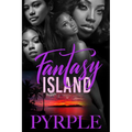 Fantasy Island: Carl Weber Presents - Paperback