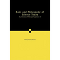 Kant and Philosophy of Science Today - Paperback