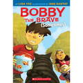 Bobby the Brave (Sometimes) - Paperback