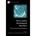 Worry and its Psychological Disorders - Paperback