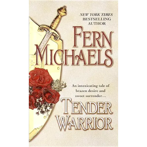Tender Warrior: Tender Warrior: A Novel - Mass Market Paperbound