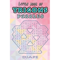 Little book of Trigons puzzles - Paperback