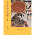 Helios Biblios: Book of Ra - Paperback