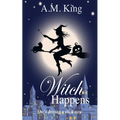 Witch Happens - Paperback