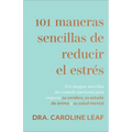 101 maneras sencillas de reducir el estrés - Paperback