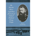 The Powder River Expedition Journals of Colonel Richard Irving Dodge - Paperback