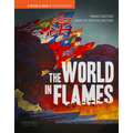 The World in Flames: A World War II Sourcebook - Paperback