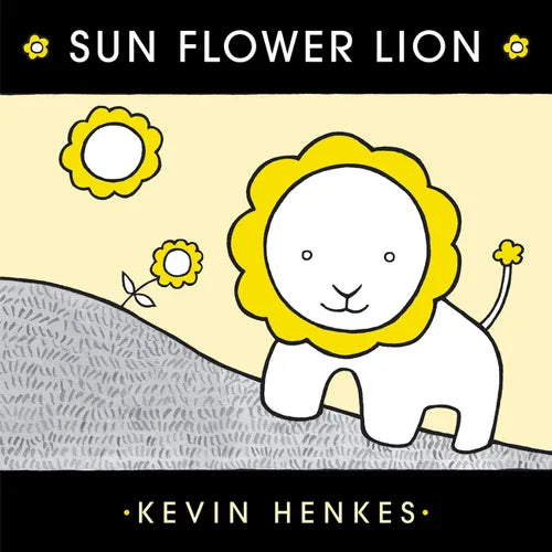Sun Flower Lion - Hardcover