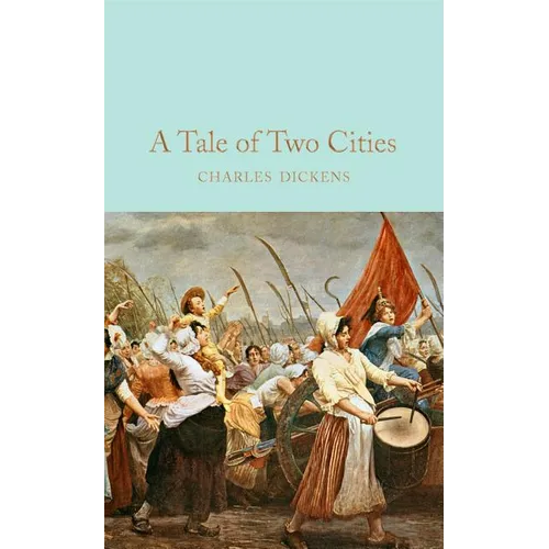 A Tale of Two Cities - Hardcover