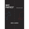 Why Parties?: A Second Look - Paperback