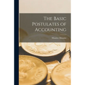 The Basic Postulates of Accounting - Paperback