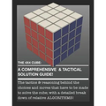The 4x4 Cube: A Comprehensive & Tactical Solution Guide! - Paperback