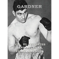 GARDNER Vol. III: Athletes and Authors - Hardcover